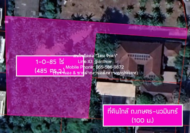 พื้นที่ดิน ขายที่ดินเปล่า 1-0-85 ไร่ (485 ตร.ว.) ใกล้ถนนประเสริฐมนูกิจ (ถนนเกษตร-นวมินทร์) ราคา 72750000 บาท (150000 บาท/ตร.ว.)  ใหญ่ 485 sq.wa  ไม่ไกลจาก ถนนประเสริฐมนูกิจ (ถนนเกษตร-นวมินทร์) และโรงเรียนสตรีวิทยา 2 ราคานี้ต้องรีบจอง